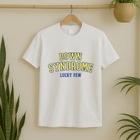 Down Syndrome Lucky Few T-Shirt