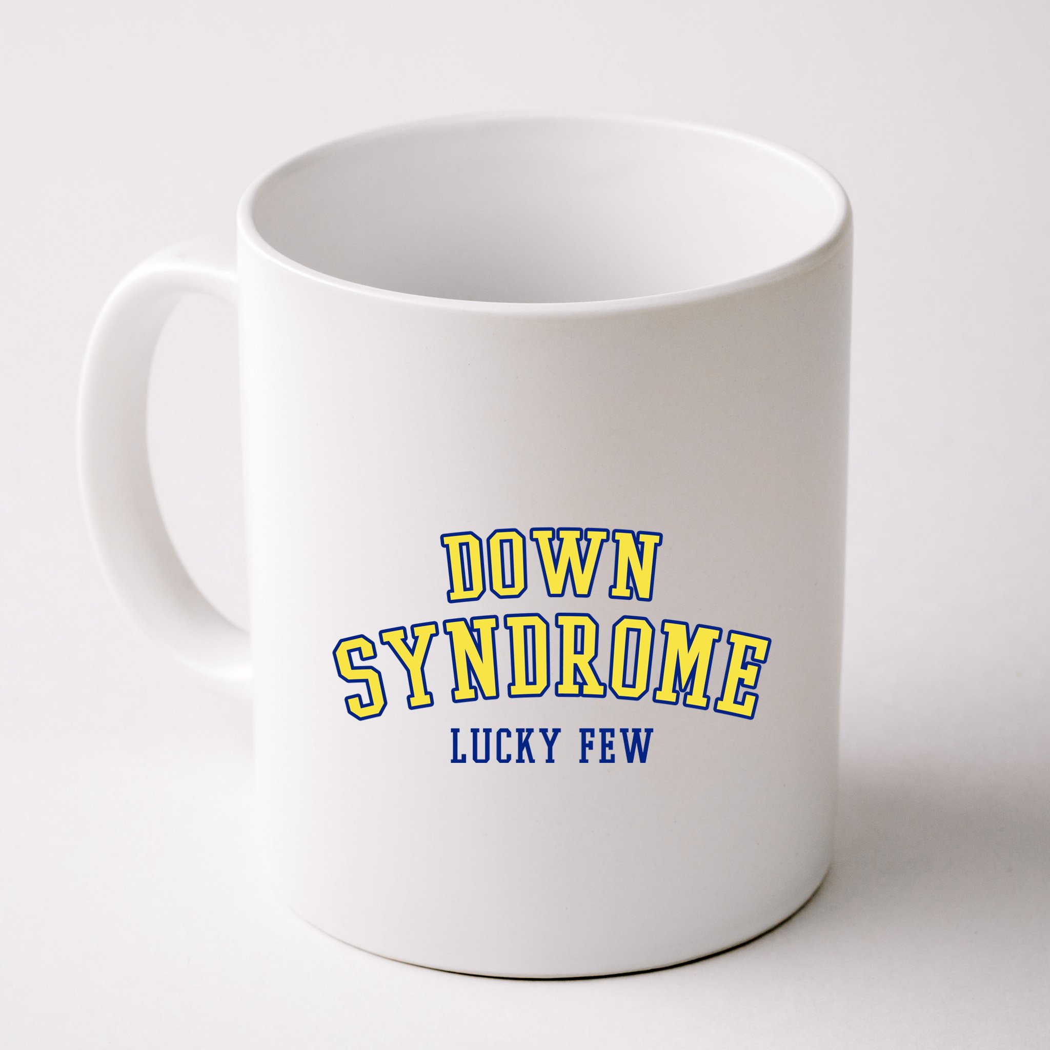 Down Syndrome Lucky Few Mug