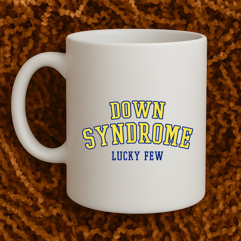 Down Syndrome Lucky Few Mug