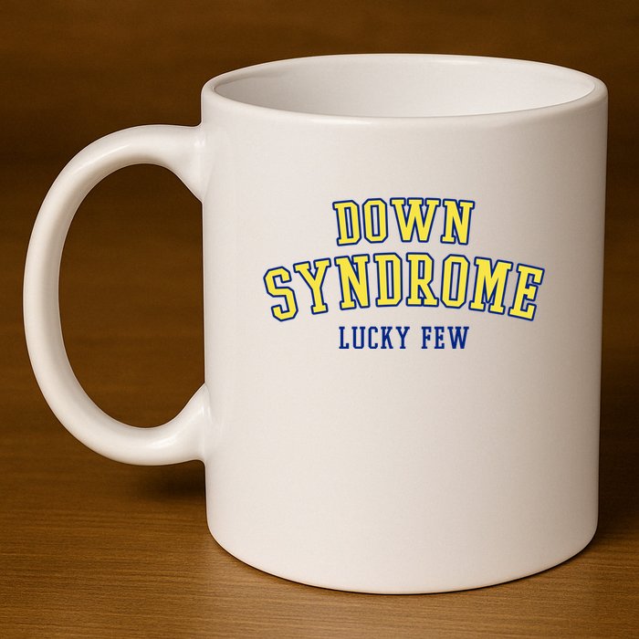 Down Syndrome Lucky Few 11oz C Handle Ceramic Mug