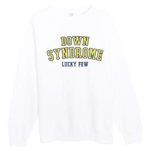 Down Syndrome Lucky Few Premium Crewneck Sweatshirt