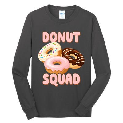 Donut Squad Lover Foodie Tall Long Sleeve T-Shirt