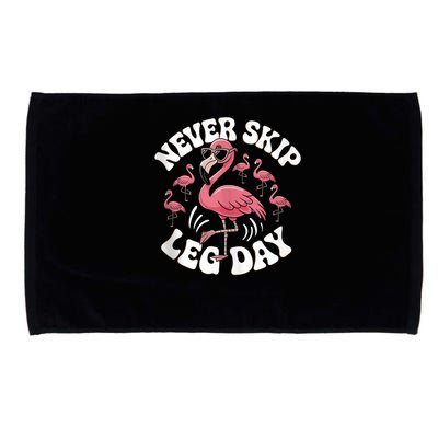 Dont Skip Leg Day Flamingo Never Skip Leg Day Tee Never Skip Leg Day Flamingo Bird Sport Funny Gym Funny Memes Microfiber Hand Towel