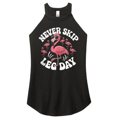Dont Skip Leg Day Flamingo Never Skip Leg Day Tee Never Skip Leg Day Flamingo Bird Sport Funny Gym Funny Memes Women's Perfect Tri Rocker Tank