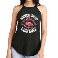 Dont Skip Leg Day Flamingo Never Skip Leg Day Tee Never Skip Leg Day Flamingo Bird Sport Funny Gym Funny Memes Women's Perfect Tri Rocker Tank