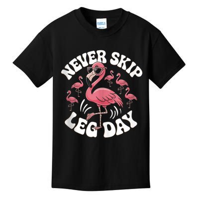 Dont Skip Leg Day Flamingo Never Skip Leg Day Tee Never Skip Leg Day Flamingo Bird Sport Funny Gym Funny Memes Kids T-Shirt