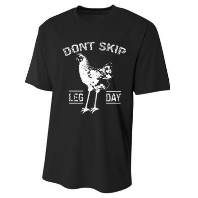 Dont Skip Leg Day Chicken Gym Workout Fitness Funny Performance Sprint T-Shirt