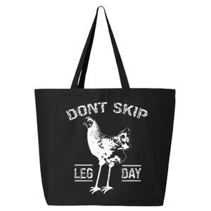 Dont Skip Leg Day Chicken Gym Workout Fitness Funny 25L Jumbo Tote