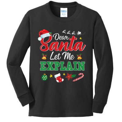 Dear Santa Let Me Explain Funny Christmas Costume Xmas Gift Kids Long Sleeve Shirt