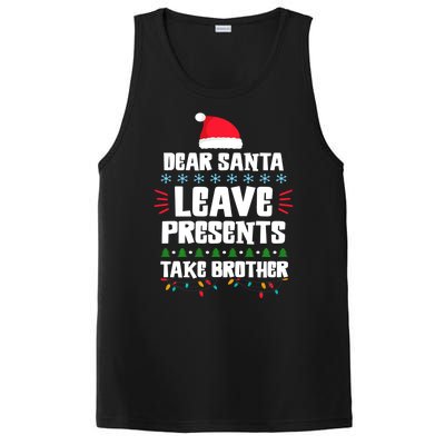 Dear Santa Leave Presents Take Brother Christmas PosiCharge Competitor Tank