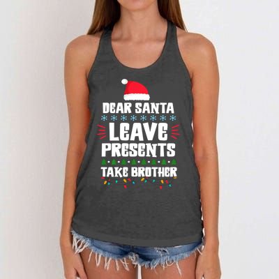 Dear Santa Leave Presents Take Brother Christmas Women's Knotted Racerback Tank