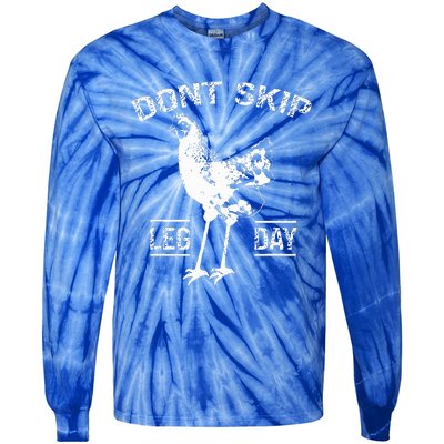 Dont Skip Leg Day Chicken Gym Workout Fitness Tie-Dye Long Sleeve Shirt