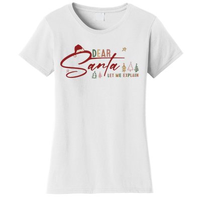 Dear Santa Let Me Explain Santa Funny Christmas Women's T-Shirt