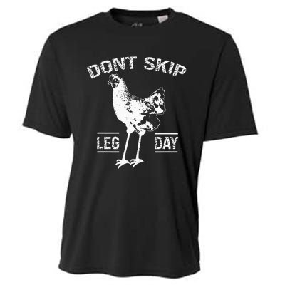 Dont Skip Leg Day Cooling Performance Crew T-Shirt