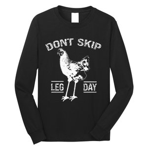 Dont Skip Leg Day Long Sleeve Shirt