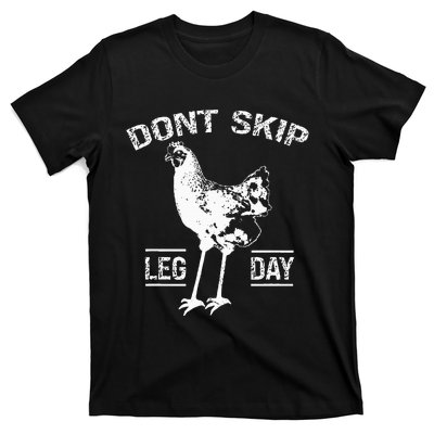 Dont Skip Leg Day T-Shirt