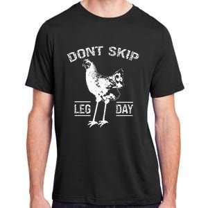 Dont Skip Leg Day Adult ChromaSoft Performance T-Shirt