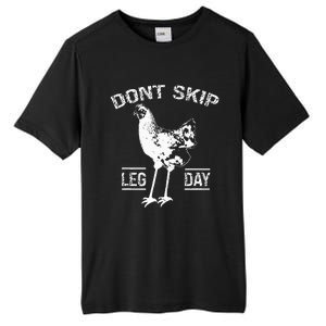 Dont Skip Leg Day Tall Fusion ChromaSoft Performance T-Shirt