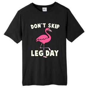 Don't Skip Leg Day Pink Flamingo Workout Gym Fitness Funny Cool Gift Tall Fusion ChromaSoft Performance T-Shirt