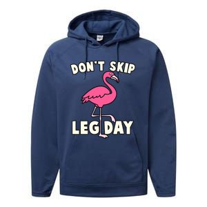 Don't Skip Leg Day Pink Flamingo Workout Gym Fitness Funny Cool Gift Performance Fleece Hoodie