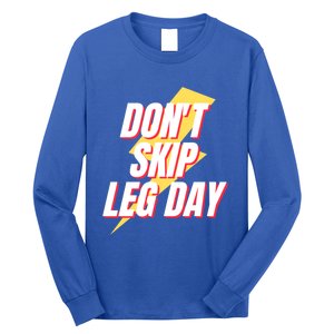 Don't Skip Leg Day Retro Workout Gym Fitness Squats Gift Long Sleeve Shirt