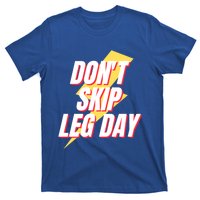 Don't Skip Leg Day Retro Workout Gym Fitness Squats Gift T-Shirt