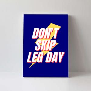 Don't Skip Leg Day Retro Workout Gym Fitness Squats Gift Canvas