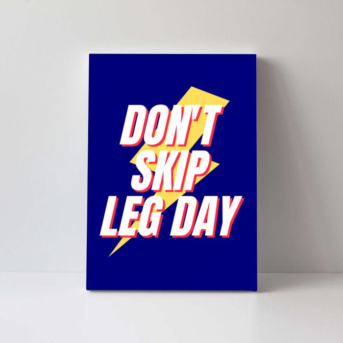 Don't Skip Leg Day Retro Workout Gym Fitness Squats Gift Canvas