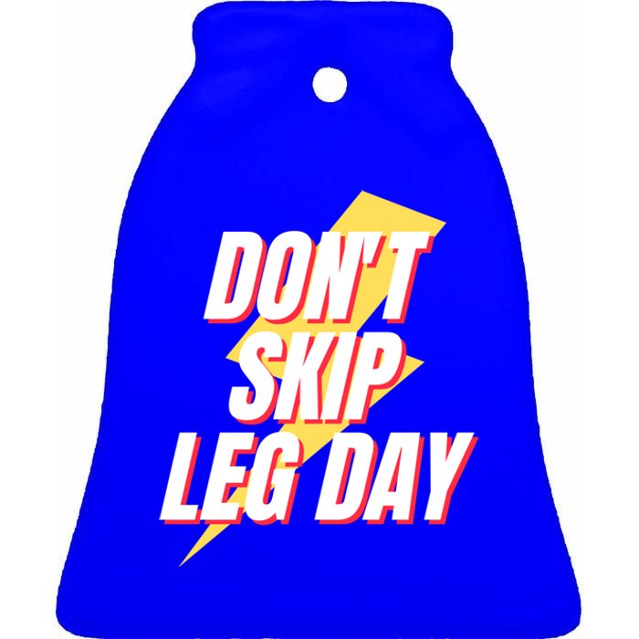 Don't Skip Leg Day Retro Workout Gym Fitness Squats Gift Ceramic Bell Ornament