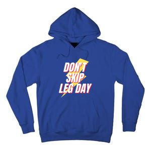 Don't Skip Leg Day Retro Workout Gym Fitness Squats Gift Tall Hoodie