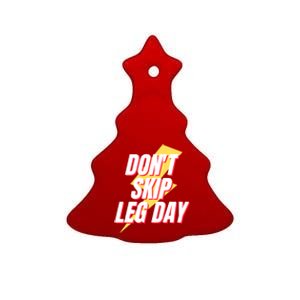 Don't Skip Leg Day Retro Workout Gym Fitness Squats Gift Ceramic Tree Ornament