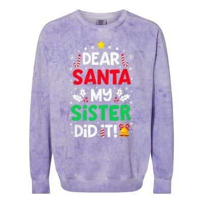 Dear Santa My Sister Did It Funny Christmas Colorblast Crewneck Sweatshirt