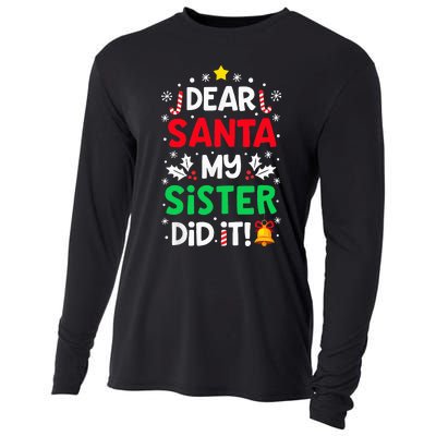 Dear Santa My Sister Did It Funny Christmas Cooling Performance Long Sleeve Crew