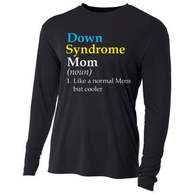 Down Syndrome Mom Funny Definition World Awareness Day Cooling Performance Long Sleeve Crew