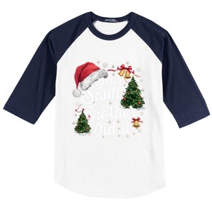 Dear Santa My Brother Did It Funny Christmas Pajama Funny Gift Baseball Sleeve Shirt