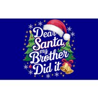 Dear Santa My Brother Did It Funny Christmas Pajama Gift Bumper Sticker