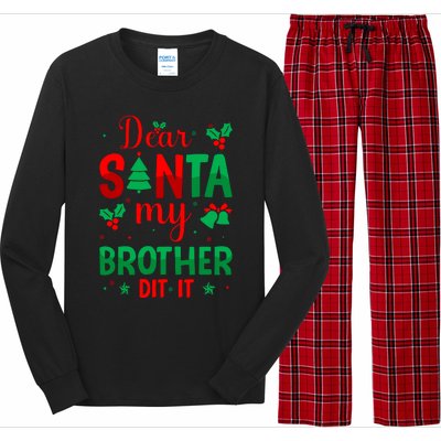 Dear Santa My Brother Did It Christmas Quote Graphic Long Sleeve Pajama Set