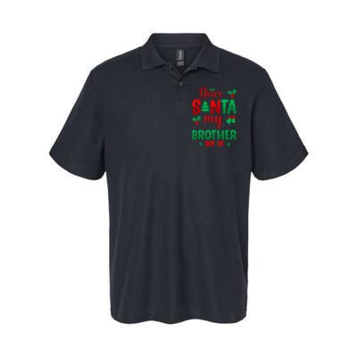 Dear Santa My Brother Did It Christmas Quote Graphic Softstyle Adult Sport Polo