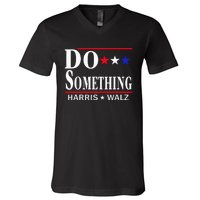 Do Something Michelle Obama Kamala Harris Tim Walz 2024 V-Neck T-Shirt