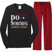 Do Something Michelle Obama Kamala Harris Tim Walz 2024 Long Sleeve Pajama Set