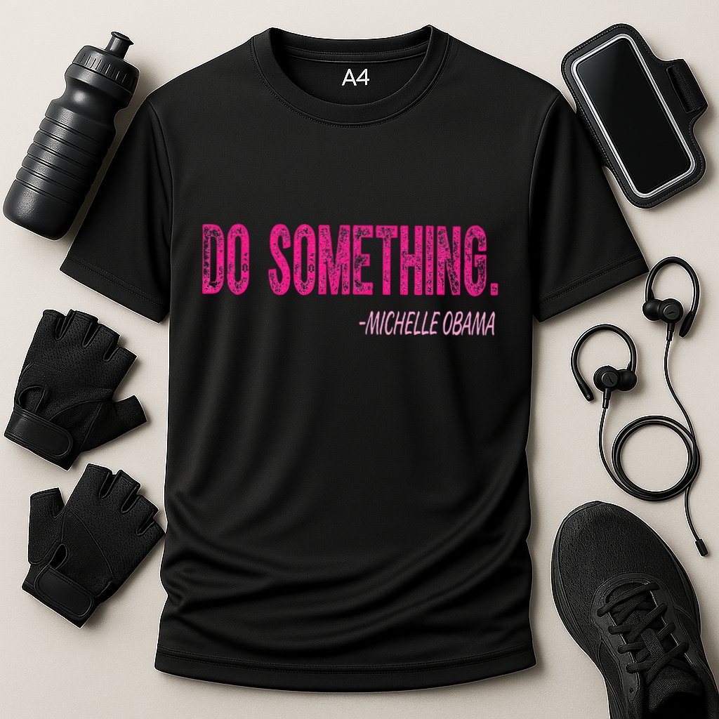 Do Something Michelle Obama Cooling Performance Crew T-Shirt