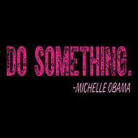 Do Something Michelle Obama Cooling Performance Crew T-Shirt