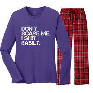 DonT Scare Me I Shit Easily Funny Sarcastic Quote Women's Long Sleeve Flannel Pajama Set 