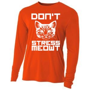 Don't Stress Meowt Pun Cat Speak Cool Gift Cooling Performance Long Sleeve Crew