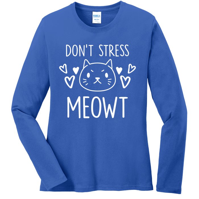 Dont Stress Meowt Funny Cat Mom Pun Sarcastic Kitten Lover Gift Ladies Long Sleeve Shirt