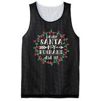 Dear Santa My Husband Did It Funny Christmas Pajama Mesh Reversible Basketball Jersey Tank