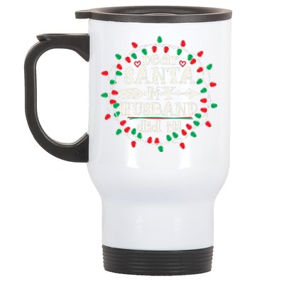 Dear Santa My Husband Did It Funny Christmas Pajama Stainless Steel Travel Mug