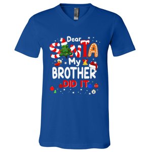 Dear Santa My Brother Did It Christmas For V-Neck T-Shirt