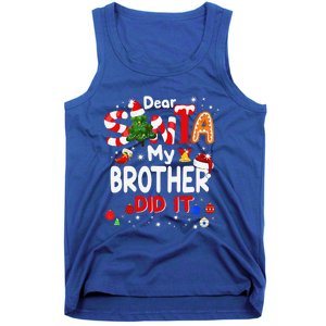 Dear Santa My Brother Did It Christmas For Tank Top