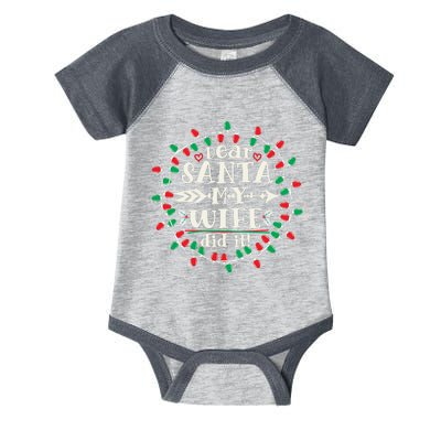 Dear Santa My Wife Did It Christmas Funny Xmas Pajama Matching Group Infant Baby Jersey Bodysuit